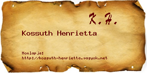 Kossuth Henrietta névjegykártya